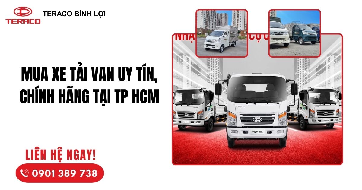 Tiêu chí lựa chọn nơi mua xe tải van uy tín